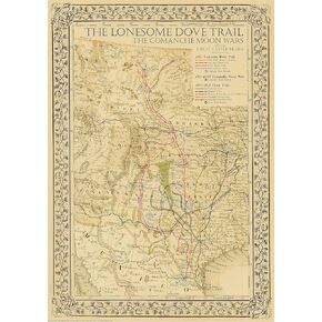 1881 Lonesome Dove/Comanche Moon Wars & Great Cattle Trails Map 2nd Ed. 26"W x 34" H