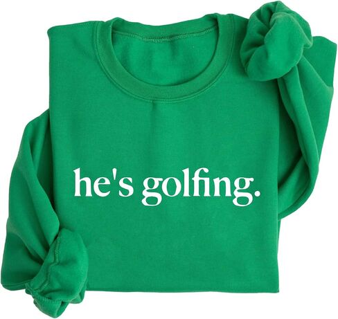 Hes Golfing Sweatshirt Hoodie Golfer Wife Sweatshirt Women Crewneck Golfing Lover Shirt in Kuwait