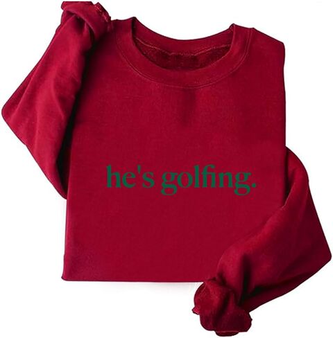 Hes Golfing Sweatshirt Hoodie Golfer Wife Sweatshirt Women Crewneck Golfing Lover Shirt in Saudi Arabia