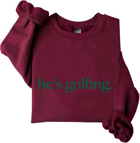 Hes Golfing Sweatshirt Hoodie Golfer Wife Sweatshirt Women Crewneck Golfing Lover Shirt in Saudi Arabia