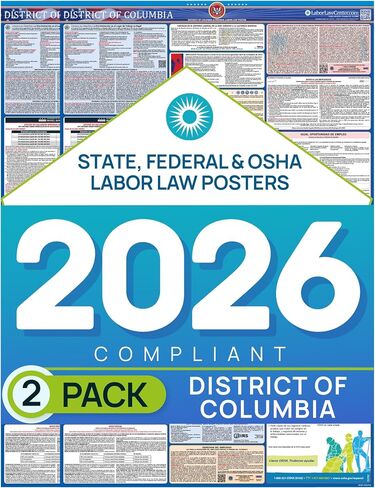 District of Columbia 2026 Labor Law Poster – State & Federal Compliance – OSHA, EEOC, FMLA, Minimum Wage – Laminated & Waterproof Workplace Employment Poster – Made in USA – 26" x 39.5", 5-Pack in Kuwait