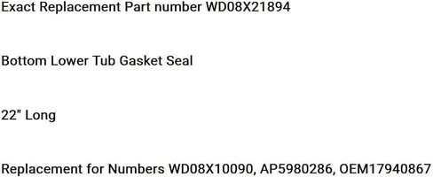 Replacement for GE WD08X21894 Dishwasher Bottom Lower Tub Gasket Seal for OEM in Kuwait