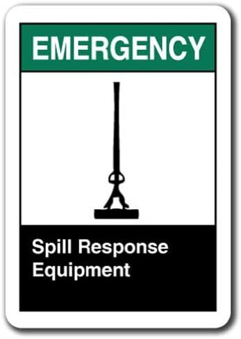 Emergency Sign - Spill Response Equipment 7"X10" Plastic Safety Sign ANSI OSHA in Kuwait