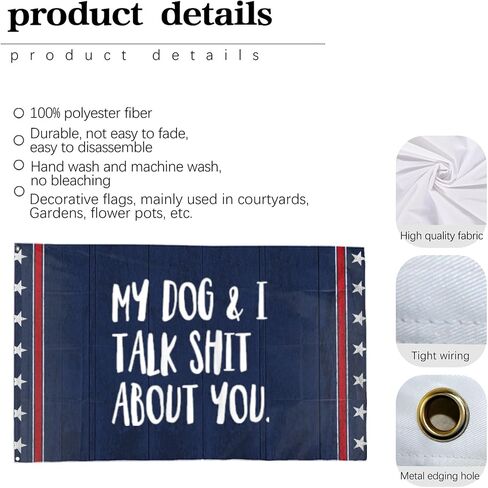My Dog. And Is Talk Shit About You Flags For Living Room in Saudi Arabia
