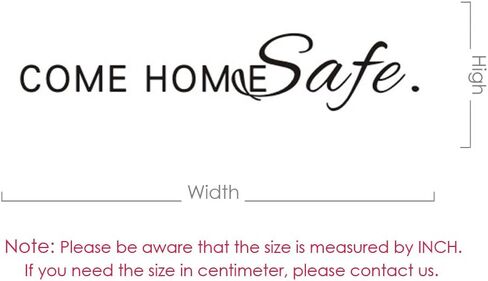 Come Home Safe Decal Vinyl Decal Door Decal Policeman Firefighter Decal Door Message Decal Come Home Safe Vinyl Wall Decal Military Family (22x4 Black) in Kuwait