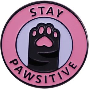 Stay pawsitive as stay positive Enamel Pin cartoon cat claw Enamel Lapel Pin brooch badge clothing backpack decoration