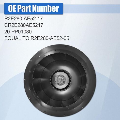 R2E280-AE52-17 مروحة تبريد الطرد المركزي 230 فولت 50 هرتز 1.0 أمبير 225 واط استبدل R2E280-AE52-05 20-PP01080 in Kuwait