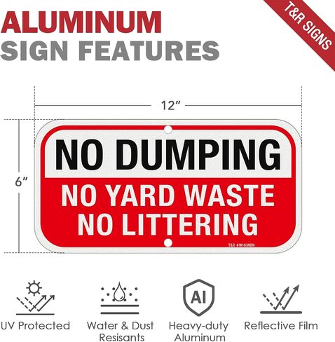 T&R No Dumping No Yard Waste No Littering Sign - عبوتان - 12 × 6 بوصات خالية من الصدأ .040 عاكس من الألومنيوم - محمي من الأشعة فوق البنفسجية، مقاوم للماء، مقاوم للطقس ومقاوم للبهتان - فتحتان مثقوبتان مسبقًا in Kuwait