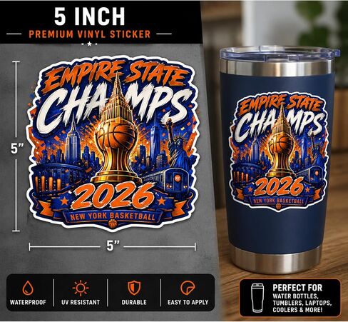 Empire State Champs 2026 New York Basketball Vinyl Sticker, Orange and Blue NYC Skyline Trophy Design, 5 Inch, Waterproof in Kuwait