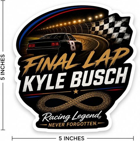 ملصق تذكاري لـ Kyle Busch Final Lap، مقاس 5x5 بوصة، ملصق تكريم السباق رقم 8، فينيل، لمسة نهائية لامعة، للسيارات والشاحنات وأجهزة الكمبيوتر المحمولة in Kuwait