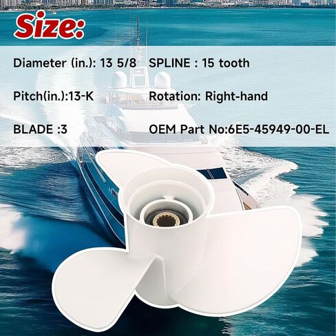 13 5/8x13-K Boat Propeller Compatible with Yamaha Outboard Engines 50HP 60HP 70HP 80HP 90HP 100HP 110HP 120HP 130HP - 15 Tooth-RH Replace 6E5-45949-00-EL in Kuwait