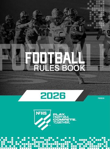 كتاب القواعد الرسمية لكرة القدم NFHS لعام 2026 | مدرسة الاتحاد الوطني الثانوية in Kuwait