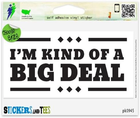 ملصق سيارة I'm Kind of A Big Deal للاستخدام الداخلي والخارجي مقاس 6 بوصة × 3 بوصة in Kuwait
