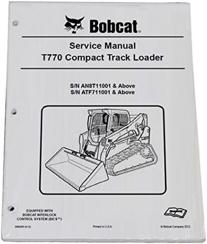دليل خدمة إصلاح ورشة عمل اللودر المجنزرة المضغوط Bobcat T770 - رقم الجزء # 6990265 in Kuwait