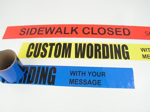 Caution Tape with Your Message; 3" Wide, Barricade Tape, Made in The USA in Kuwait