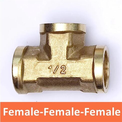 Pneumatic Plumbing Brass Pipe Fitting Male/Female Thread G1/8 G1/4 G3/8 G1/2 Tee Type Copper Fittings Water Oil Gas Adapter 1Pcs(Female-F-F) in Kuwait