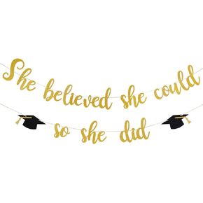 Gold Glitter She Believed She Could So She Did Banner She Did It Graduation Decorations 2024 Graduation Banner for Girls Gold College Graduation Party Decorations 2024