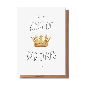 Wunderkid Funny Happy Father's Day Card, Birthday Card for Dad, To the King of Dad Jokes (1 Single Card, Blank inside)