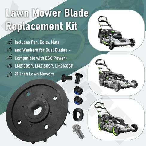 Lawn Mower Blade Replacement Kit – Includes Fan, Bolts, Nuts, and Washers for Dual Blades – Compatible with EGO Power+ LM2130SP, LM2150SP, LM2160SP 21-Inch Lawn Mowers in Kuwait