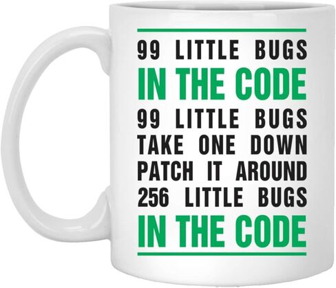 99 Little Bugs In The Code Mug 11oz in Kuwait