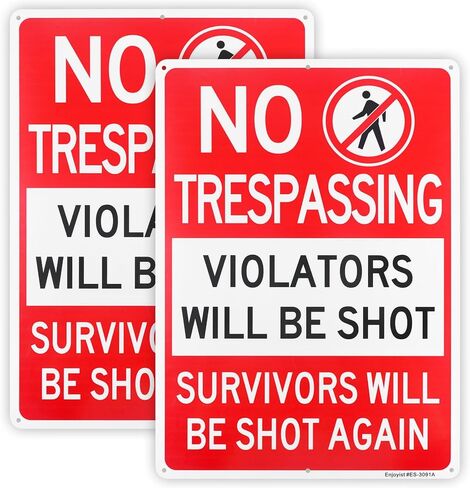 2 Pack No Trespassing Violators Will Be Shot Sign, Survivors Will Be Shot Again Sign, 14"x 10" .040 Rust Free Aluminum – Reflective, UV Protected and Weatherproof in Kuwait