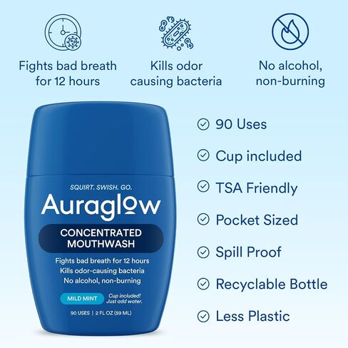 Auraglow Mouthwash Concentrate, 90 Uses, Alcohol-Free Formula, Travel Size, Includes Cup Just add Water, Fights Bad Breath for 12 Hours, Kills Odor-Causing Bacteria, Non Burning, 2 Fl Oz in Saudi Arabia