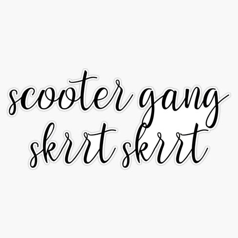 scooter gang Bumper Sticker Vinyl Decal 5 inches in Kuwait