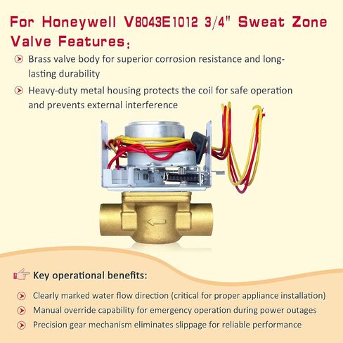 for Honeywell Zone Valve, V8043e1012 Zone Valve Honeywell,3/4" Sweat Connection, 2-Way 4-Wire Thermostat Control and An End Switch for Boilers/Hydronic Heating System in Saudi Arabia