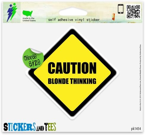Caution Blonde Thinking Funny Car Sticker Indoor Outdoor 4" x 4" in Kuwait