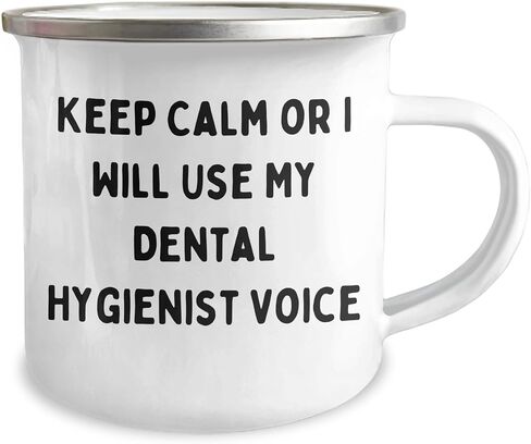 Funny Dental Hygienist Gifts from Men to Dental Hygienist Friends for Christmas, Keep Calm Or I Will Use My Dental Hygienist Voice, 12 oz Camping Mug in Kuwait