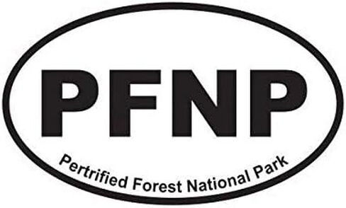 Pertrified Forest National Park Oval Sticker Decal Vinyl Euro PFNP 5" Bumper Locker Laptop Window - Sticks to Any Surface in Kuwait