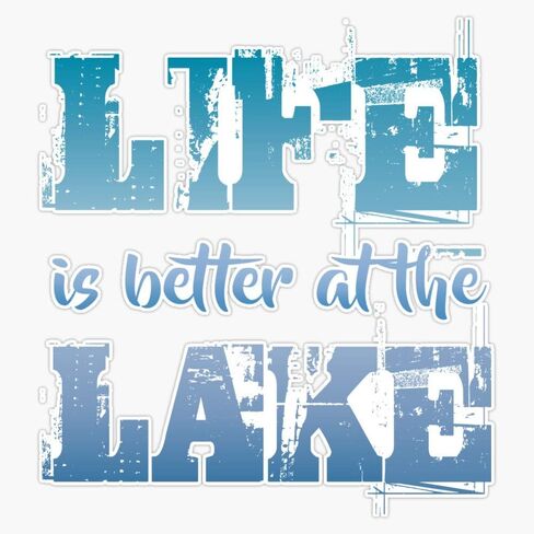 Life is Better At The Lake Sticker Decal Vinyl Bumper Stickers Waterproof 5" in Kuwait