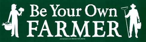 Be Your Own Farmer - ملصق/ملصق ممتص للصدمات (9.25 بوصة × 2.75 بوصة) in Kuwait