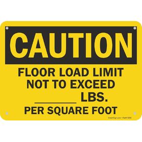 SmartSign 7 x 10 inch “Caution - Floor Load Limit Not to Exceed ….. Lbs. Per Square Foot" Write-On OSHA Sign, Digital Printing, 55 mil HDPE Plastic, Black and Yellow in Kuwait