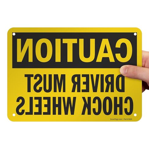 SmartSign 7 x 10 inch “Caution - Driver Must Chock Wheels" Rear View Mirror OSHA Sign, Digital Printing, 55 mil HDPE Plastic, Black and Yellow in Kuwait