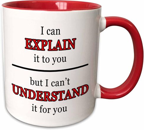 3dRose I Can Explain It To You But I Cant Understand It For You Red 11oz Two-Tone Red Mug in Kuwait
