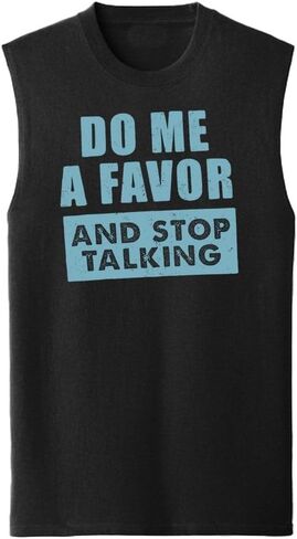 Guacamole Do Me a Favor and Stop Talking Funny Sleeveless Muscle T-Shirt Hilarious Adult Humor Gym Tee Fitness Yoga Gift in Saudi Arabia