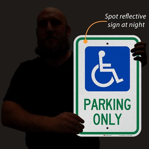 علامة SmartSign "وقوف السيارات للمعاقين فقط" | ألومنيوم عاكس من الدرجة الهندسية مقاس 12 × 18 بوصة 3M in Kuwait