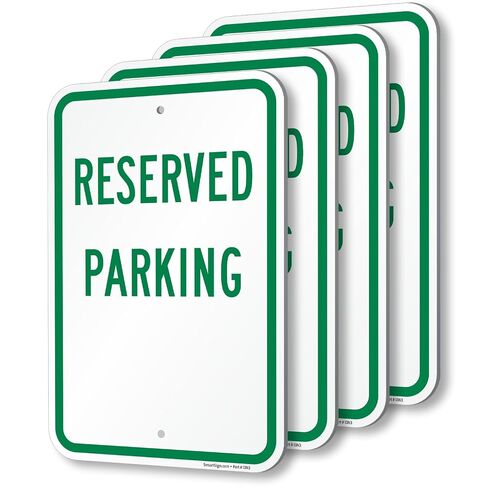 SmartSign (Pack of 4) 18 x 12 inch Reserved Parking Sign, 120 mil Thick Aluminum Composite (ACM), Engineer Grade Reflective Material, Green and White, Made in USA in Kuwait