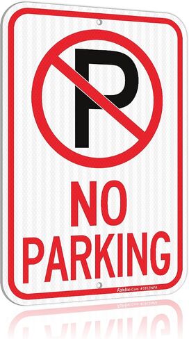 Faittoo Large No Parking Sign With Symbol Sign, 18"x 12" Engineer Grade Reflective Sheeting Rust Free Aluminum, Weather Resistant, Waterproof, Durable Ink, Easy to Mount in Kuwait