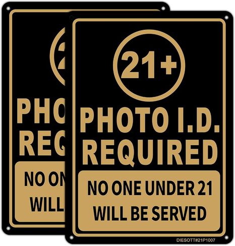 21+ Photo ID Required Sign, 2 Pack 10 x 7 Inches Aluminum No One Under 21 Will Be Served- You Must Be 21 To Enter Signs, Bar Alcohol Liquor Store Signs, Fade Resistant, UV Protected, Easy To Mount in Kuwait