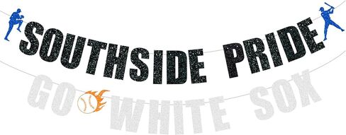 Pre Strung Southside Pride GO White Sox Banner -Chicago White Soxs party decor, Baseball team party，Celebration Baseball Game Day Party Decorations banner Black and Silver Glitter in Kuwait