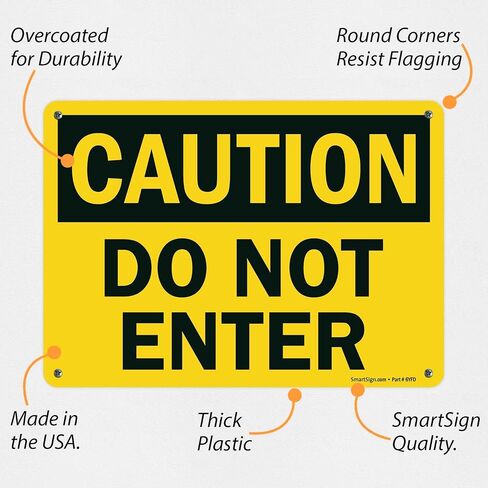 SmartSign "Caution - Do Not Enter" Sign | 10" x 14" Plastic in Kuwait