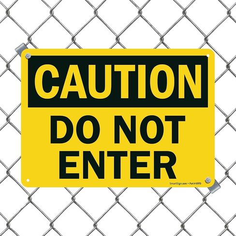 SmartSign "Caution - Do Not Enter" Sign | 10" x 14" Plastic in Kuwait