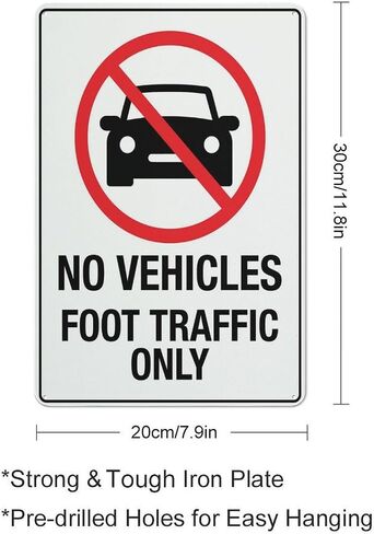 No Vehicles Foot Traffic Only Sign 12 X 8 Inches Reflective Aluminum Metal Warning Signage With Symbol For Indoor Outdoor Use in Kuwait