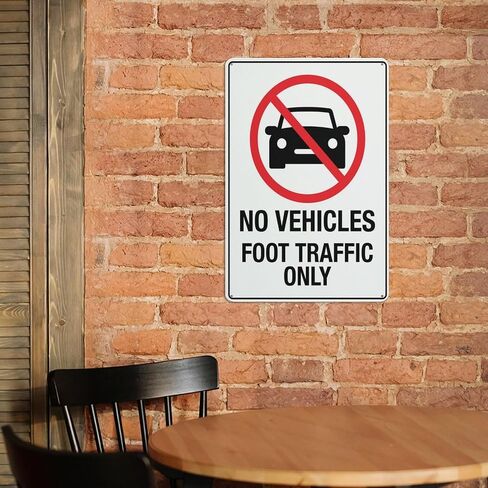 No Vehicles Foot Traffic Only Sign 12 X 8 Inches Reflective Aluminum Metal Warning Signage With Symbol For Indoor Outdoor Use in Kuwait