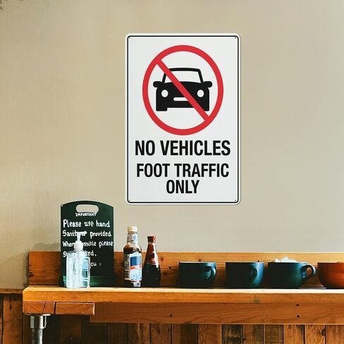 No Vehicles Foot Traffic Only Sign 12 X 8 Inches Reflective Aluminum Metal Warning Signage With Symbol For Indoor Outdoor Use in Kuwait