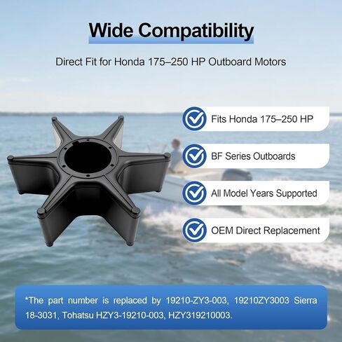 MARKGOO Water Pump Impeller 19210-ZY3-003 for Honda Outboard 175 200 225 250 HP BF175 BF200 BF225 BF250 Boat Motor Engine Parts Replacement Sierra 18-3031 19210ZY3003 in Kuwait