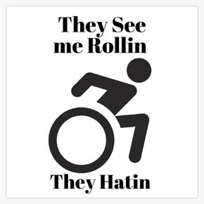 They See me Rollin They Hatin Funny Handicap Disability Quote Sticker Vinyl Decal Car Laptop Wall Window Bumper Sticker 5" in Kuwait