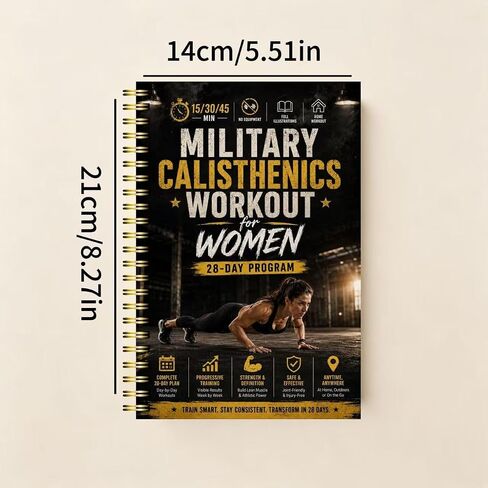 Military Calisthenics Workout Planner for Women – 28-Day Bodyweight Program, No Equipment, Build Strength & Lean Muscle at Home, 15/30/45-Minute Routines for Beginners to Advanced in Kuwait